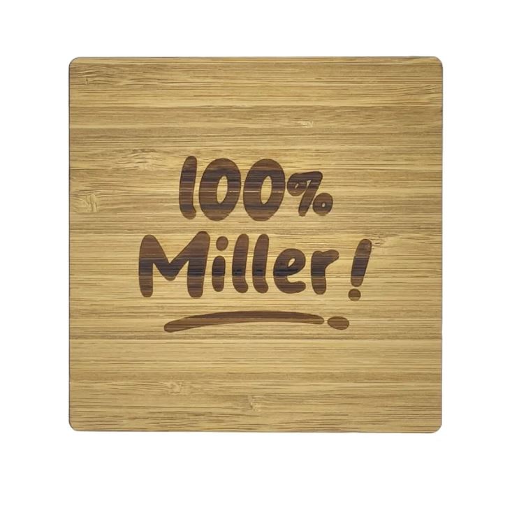 100% Miller Coaster